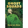 Ghost Squads