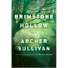 Brimstone Hollow: An Annie Gore Novel