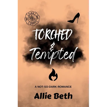 Torched & Tempted