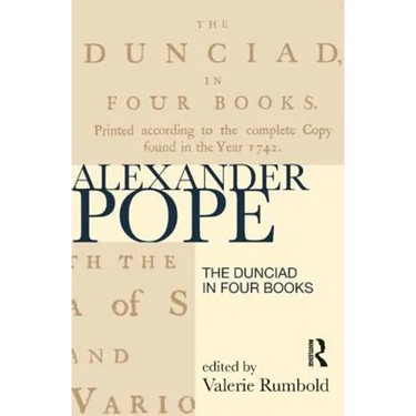 The Dunciad in Four Books