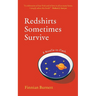 Redshirts Sometimes Survive