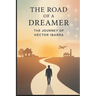 The Road of a Dreamer(R)