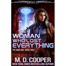 The Woman Who Lost Everything