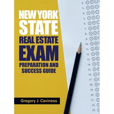 New York State Real Estate Exam Preparation and Success Guide