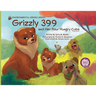 Grizzly 399 and Her Four Hungry Cubs - PB 2nd Edition - Environmental Heroes Series