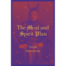 The Meat and Spirit Plan