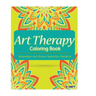 Art Therapy Coloring Book: Art Therapy Coloring Books for Adults: Stress Relieving Patterns
