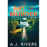 The Art of Murder