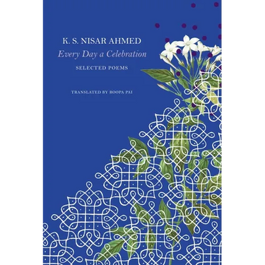 Every Day a Celebration: Selected Poems