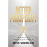 Better Prosperity: On Justice and Affluence in America