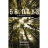 58 Days: A Wilderness Story