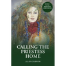 Calling The Priestess Home