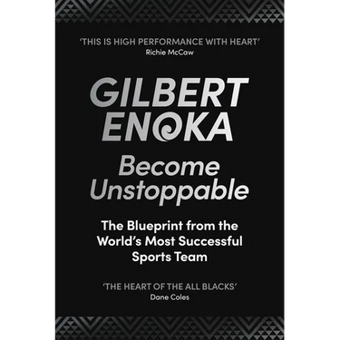 Become Unstoppable: The Blueprint from the World's Most Successful Sports Team