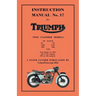 TRIUMPH 1956-1962 PRE-UNIT 650cc & 500cc TWINS - FACTORY MANUAL No.17