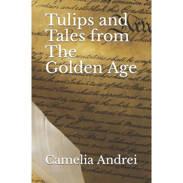 Tulips and Tales from The Golden Age: A childhood in communist Romania, 1975-1989