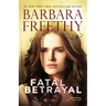 Fatal Betrayal