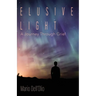 Elusive Light: A Journey Through Grief