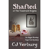 Shafted, or The Toastrack Enigma: An Edgar Rowdey Cape Cod Mystery