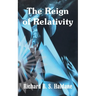 The Reign of Relativity