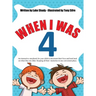 When I Was 4