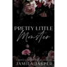 Pretty Little Monster: BWWM Dark Rock Star Romance