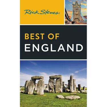 Rick Steves Best of England: With Edinburgh