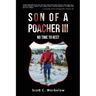 Son of a Poacher III