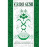 Viridis Genii: Explorations of the Green Arte, Series 8, Vol 3