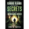 Kamau Njama Discovers Secrets of the Vanguard Order