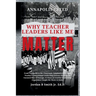 Annapolis Creed: Why Teacher Leaders Like Me Matter