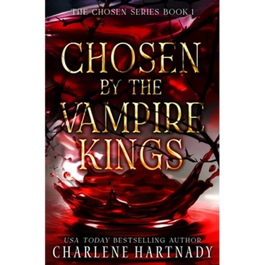 Chosen by the Vampire Kings