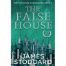 The False House: The Evenmere Chronicles