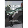 Odd Men Out (or in)