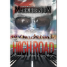 The High Road: Memories from a Long Trip