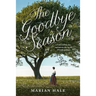 The Goodbye Season