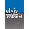 Elvis and the Colonel: A Christmas Carol