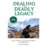 Dealing with a Deadly Legacy: Aussie Soldiers Clearing Land Mines in Afghanistan