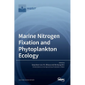 Marine Nitrogen Fixation and Phytoplankton Ecology