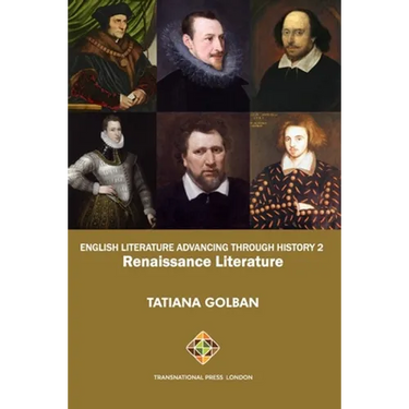 English Literature Advancing Through History 2: Renaissance Literature