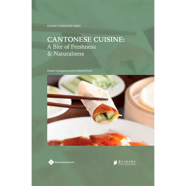 Cantonese Cuisine: A Bite of Freshness and Naturalness