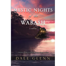 Mystic Nights of the Wabash