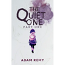 The Quiet One: Part One