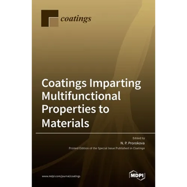Coatings Imparting Multifunctional Properties to Materials