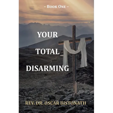 Your Total Disarming: Book One