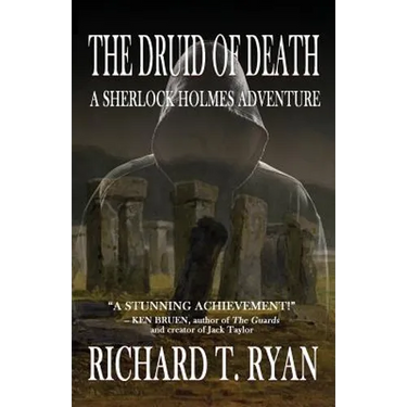 The Druid of Death - A Sherlock Holmes Adventure