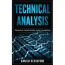Technical Analysis: Trading Indicators and Charting