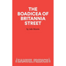 The Boadicea of Britannia Street