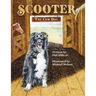 Scooter, The Cow Dog: A Time To Listen and Learn