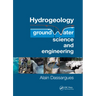 Hydrogeology: Groundwater Science and Engineering