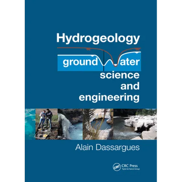 Hydrogeology: Groundwater Science and Engineering